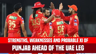 IPL 2021 UAE Leg: Strongest Playing XI Of Punjab Kings | PBKS Strengths & Weaknesses Analysis