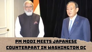 PM Modi Meets Japanese Counterpart In Washington DC | Catch News