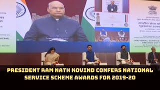 President Ram Nath Kovind Confers National Service Scheme Awards For 2019-20 | Catch News