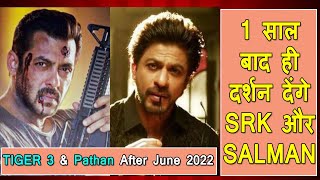Salman Khan Aur Shah Rukh Khan Ab Fans Ko July 2022 Ke Baad Hi Milenge Pathan Aur Tiger 3 Ke Saath