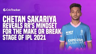 IPL 2021: Pre-Match Talk With Chetan Sakariya Ahead Of SRHvsRR Game | Rajasthan Royals Strategy