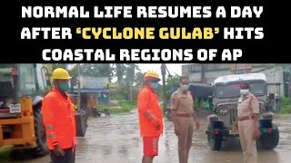 Normal Life Resumes A Day After ‘Cyclone Gulab’ Hits Coastal Regions Of AP | Catch News