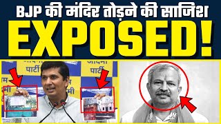 BJP की मंदिर तोड़ने की साजिश EXPOSED‼️ MCD ने पास किया नक्शा - Exposed By Saurabh Bharadwaj