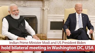 Indian Prime Minister Modi and US President Biden hold bilateral meeting in Washington DC, USA | PMO