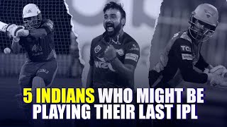 IPL 2021: 5 Indian Cricketers Who Might Be Playing Their Last IPL Season