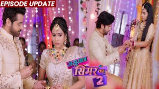Sasural Simar Ka 2 | 30th Sep 2021 Episode Update | Aditi Mohit Ki Hui Sagai, Aarav Simar Romance