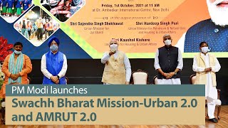PM Modi launches Swachh Bharat Mission-Urban 2.0 and AMRUT 2.0 in New Delhi | PMO