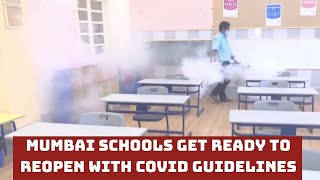 Mumbai Schools Get Ready To Reopen With COVID Guidelines | Catch News