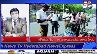 HYDERABAD NEWS EXPRESS | Hyderabad Traffic Police In Action Again Be Alert | SACH NEWS |
