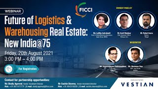 Future of Logistics & Warehousing Real Estate: New India@75