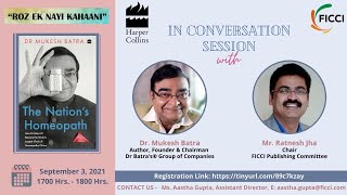 Roz Ek Nayi Kahaani: In conversation session with Dr. Mukesh Batra