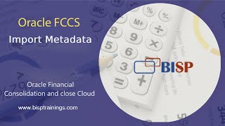 Oracle FCCs Import Metadata |Oracle FCCs Importing Current Account | Oracle Financial Consolidation