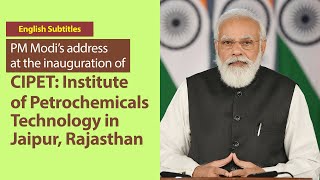 PM Modi's address at the inauguration of CIPET in Jaipur, Rajasthan | English Subtitles | PMO