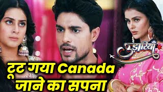 Udaariyaan Big Twist | Fateh Ka Cancel Hoga Canada Visa, Jasmine Ka Sapna Tuta