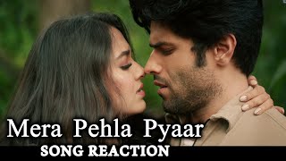 Mera Pehla Pyaar Song Reaction | Tejasswi Prakash And Mrinal Dutt