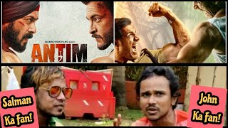 Antim Vs Satyameva Jayate 2 Clash Reaction By Salman Khan Fan Vs John Abraham Fan