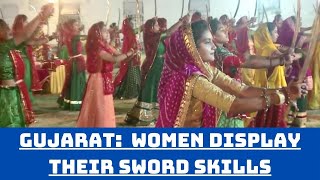 Gujarat: Rajput Women Display Their Sword Skills | Catch News