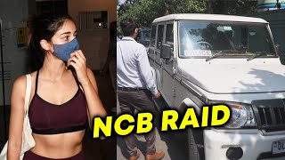 NCB Raids Ananya Panday House In Bandra - Watch Video