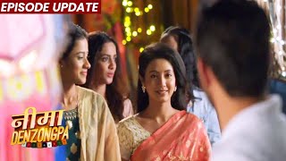 Nima Denzongpa | 22nd Oct 2021 Episode Update | Diwali Mele Ke Liye Nima Ka Khoobsurat Roop