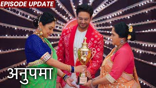 Anupama | 22nd Oct 2021 Episode | Anuj Aur Anupama Ne Jeeta Dandiya Competition