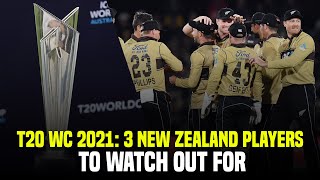 T20 World Cup 2021: Three Players to Watch Out For In The New Zealand Squad