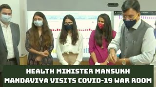Health Minister Mansukh Mandaviya Visits COVID-19 War Room In Delhi | Catch News