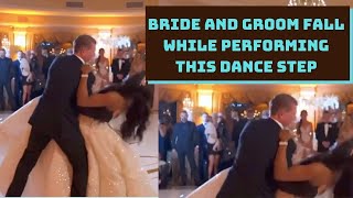 Bride And Groom Fall While Performing This Dance Step; Hilarious Video Goes Viral | Catch News