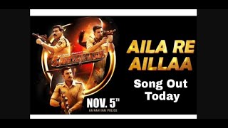 Aila Re Aillaa Song Excitement, Sooryavanshi First Song Live Update