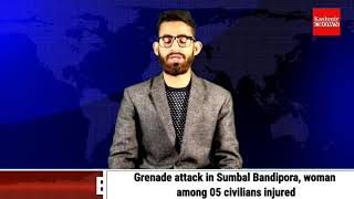 #BREAKING: Grenade attack in Sumbal Bandipora, woman among 05 civilians injured