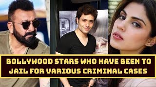 List Of Bollywood Stars Who Have Been To Jail For Various Criminal Cases | Catch News