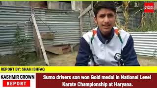 Sumo drivers son won Gold medal in National Level Karate Championship at Haryana.