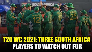 T20 World Cup 2021: Three South Africa players to watch out for