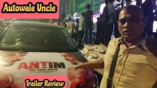 Antim Trailer Review By Autowale Uncle