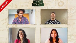 Akkad Bakkad Rafu Chakkar | Anuj Rampal, Vicky Arora And Alisha Chopra Exclusive Interview