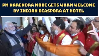 PM Narendra Modi Gets Warm Welcome By Indian Diaspora At Hotel In Glasgow | Catch News