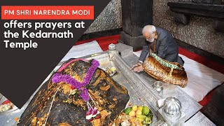 Prime Minister Shri Narendra Modi offers prayers at the Kedarnath Temple.