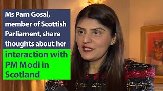 Ms Pam Gosal, member of Scottish Parliament, share thoughts about her interaction with PM Modi | PMO