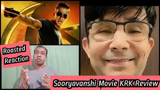Sooryavanshi Movie KRK Review Roasted Reaction By Bollywood Crazies Surya