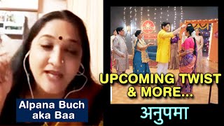Anupamaa: Alpana Buch aka Baa Opens On Anupama Anuj Marriage, Vanraj, Upcoming Twist And More...