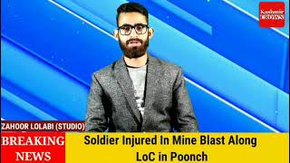 Soldier Injured In Mine Blast Along LoC in Poonch