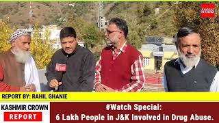 #Watch Special: 6 Lakh People in J&K Involved in Drug Abuse.