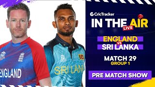 T20 World Cup Match 29 Cricket Live - #ENGvSL Pre Match Analysis #T20WC