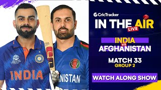 T20 World Cup Match 33 Live Cricket - #INDvAFG Watch Along Session #T20WC