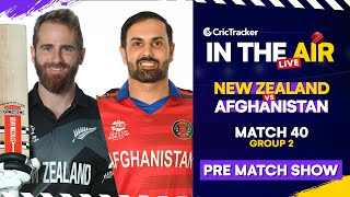 T20 World Cup Match 40 Cricket Live - New Zealand vs Afghanistan Pre Match Analysis