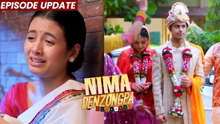Nima Denzongpa | 16th Nov 2021 Episode Update | Shiv Ke Shadi Se, Fut Futkar Royi Nima