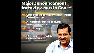 Arvind Kejriwal makes major announcements for taxi owners. WATCH