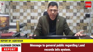 Message to general public regarding Land records info system.