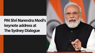 PM Shri Narendra Modi's keynote address at The Sydney Dialogue