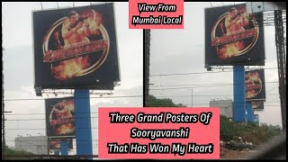 Sooryavanshi Movie Three Grand Posters View From Mumbai Local Train Has Melt My Heart