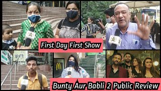 Bunty Aur Babli 2 Public Review First Day First Show From Fun Republic Mumbai